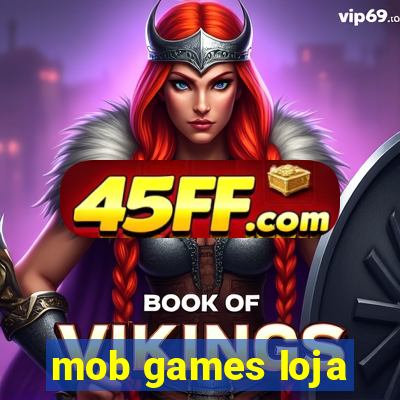 mob games loja